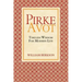 Pirke Avot: Timeless Wisdom for Modern Life