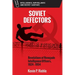 Soviet Defectors: Revelations of Renegade Intelligence Officers, 1924-1954