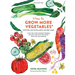 How to Grow More Vegetables, Ninth Edition: (And Fruits, Nuts, Berries, Grains, and Other Crops) Than You Ever Thought Possible on Less Land with Less