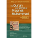 The Qur'an and Sayings of Prophet Muhammad: Selections Annotated & Explained