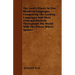 The Lord's Prayer In Five Hundred Languages - Comprising The Leading Languages And Their Principal Dialects Throughout The World With The Places Where