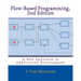 Flow-Based Programming, 2nd Edition: A New Approach to Application Development