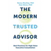 The Modern Trusted Advisor: Best Practices for High Value Executive Consultation