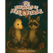 The Adventures of Petal and Puddle