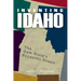 Inventing Idaho: The Gem State's Eccentric Shape