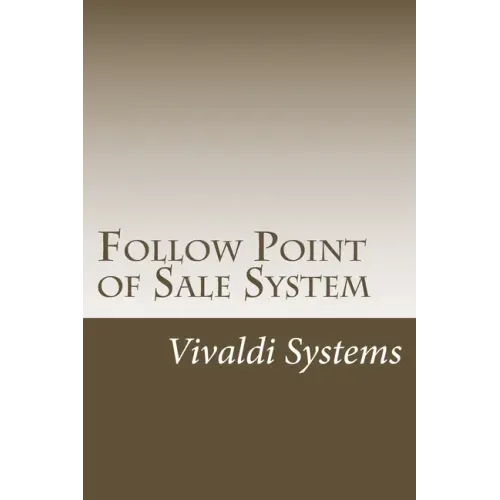 Follow Point of Sale System: 2015 Users Guide