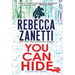 You Can Hide: A Riveting New Thriller