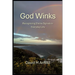 God Winks: Recognizing Divine Signals in Everyday Life