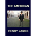 THE AMERICAN Henry James