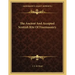 The Ancient And Accepted Scottish Rite Of Freemasonry