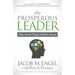 The Prosperous Leader: How Smart People Achieve Success