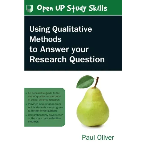 Using Qualitative Methods to Answer Your Research Question
