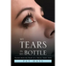 My Tears in His Bottle: Prayers from the Heart of a Special Needs' Mom