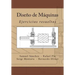 Diseño de Máquinas: Ejercicios resueltos