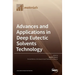 Advances and Applications in Deep Eutectic Solvents Technology