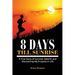 8 Days Till Sunrise