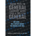 Orders from the General...Leadership Advice from a Two-Star General: Rise Above . . . Use a Military Mindset for Success in Any Field.