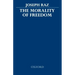 The Morality of Freedom
