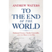 To the End of the World: Nathanael Greene, Charles Cornwallis, and the Race to the Dan