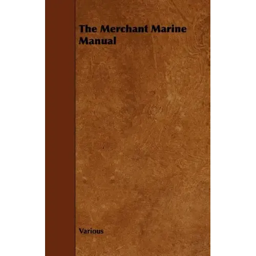 The Merchant Marine Manual