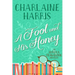 A Fool and His Honey: An Aurora Teagarden Mystery