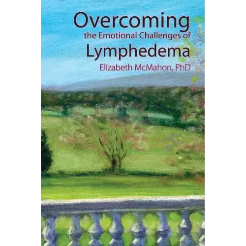 Overcoming the Emotional Challenges of Lymphedema