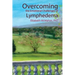 Overcoming the Emotional Challenges of Lymphedema