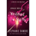 Jingle Bells and Wedding Spells: A Paranormal Cozy Mystery