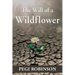 The Will of a Wildflower