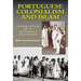 Portuguese Colonialism and Islam: Mozambique and Guinea, 1930 -1974: From Repression to Religious Seduction