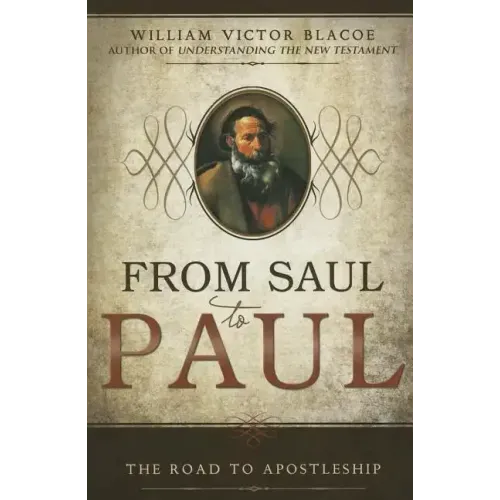 From Saul to Paul: The Road to Apostleship