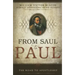 From Saul to Paul: The Road to Apostleship