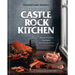 Castle Rock Kitchen: Wicked Good Recipes from the World of Stephen King [A Cookbook]