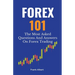 Forex 101: The Most Asked Questions And Answers On Forex Trading