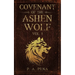 Covenant of the Ashen Wolf Vol.1