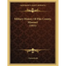 Military History Of Pike County, Missouri (1915)