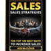 Sales: Sales Strategies: The Top 100 Best Ways To Increase Sales