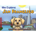 Max Explores San Francisco