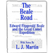 The Beale Road: Edward Fitzgerald Beale and the Great Camel Expedition