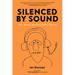 Silenced by Sound: The Music Meritocracy Myth