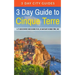 3 Day Guide to Cinque Terre: A 72-hour definitive guide on what to see, eat and enjoy in Cinque Terre, Italy