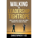 Walking the Leadership Tightrope