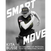 Smart Move: Economy of Motion for the Shooting Sports
