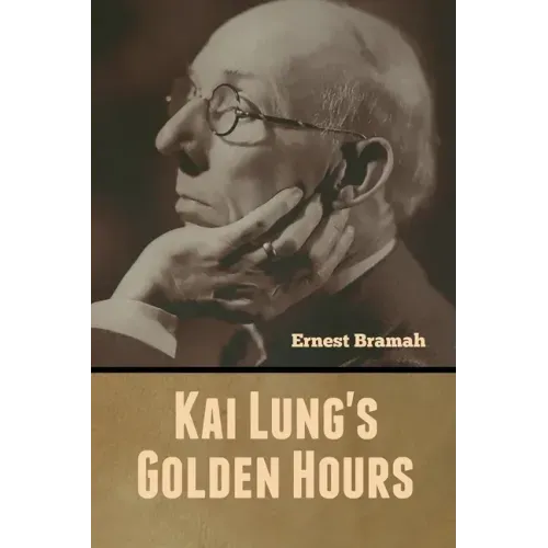 Kai Lung's Golden Hours