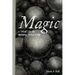 Magic: A Treatise on Natural Occultism