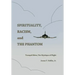 Spirituality, Racism, and the Phantom: Tranquil Skies; The Mystique of Flight