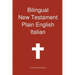 Bilingual New Testament, Plain English - Italian