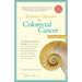 Positive Options for Colorectal Cancer, Second Edition: Self-Help and Treatment