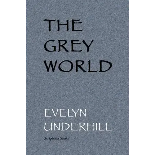 The Grey World