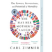 She Has Her Mother's Laugh: The Powers, Perversions, and Potential of Heredity